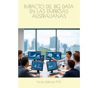 IMPACTO DEL BIG DATA EN LAS EMPRESAS AUSTRALIANAS