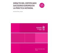 Impacto del Certificado Sucesorio Europeo en la práctica notarial