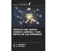 IMPACTO DEL NUEVO CÓDIGO LABORAL Y SUS RETOS EN LAS EMPRESAS