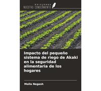 Impacto del pequeño sistema de riego de Akaki en la seguridad alimentaria de los hogares