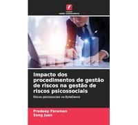 Impacto dos procedimentos de gestão de riscos na gestão de riscos psicossociais: Riscos psicossociais na ByteDance