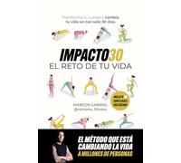 IMPACTO30. El reto de tu vida