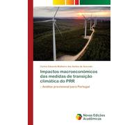 Impactos macroeconómicos das medidas de transição climática do PRR: - Análise previsional para Portugal