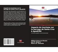 Impacts du tourisme sur le barrage de Santa Cruz à Apodi/RN: Contrôle et gestion environnementale