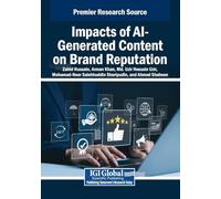 Impacts of Ai-generated Content on Brand Reputation