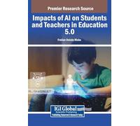 Impacts of Ai on Students and Teachers in Education 5.0