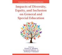 Impacts of Diversity, Equity, and Inclusion on General and Special Education