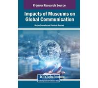 Impacts of Museums on Global Communication (Tascabile)