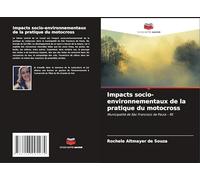 Impacts socio-environnementaux de la pratique du motocross: Municipalité de São Francisco de Paula - RS