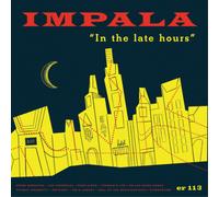 Impala In the Late Hours (CD) Album
