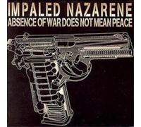 Impaled Nazarene Absence Of War Does Not Mean Peace (CD) Album
