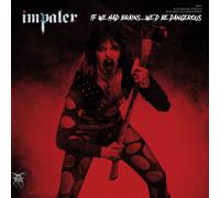 Impaler If We Had Brains?We'd Be Dangerous (Vinyl LP)