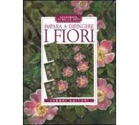 Impara a dipingere i fiori
