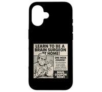 Impara a essere un chirurgo del cervello a casa Pubblicità retrò Custodia per iPhone 16