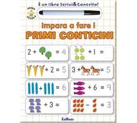 Impara a fare i primi conticini. Ediz. illustrata. Con gadget