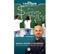 Impara a gestire le tue entrate. Pochi e facili passi per azzerare i tuoi debiti
