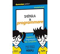 Impara a programmare. Impara il linguaggio del computer
