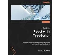 Impara a reagire con TypeScript: una guida per principianti allo sviluppo web...