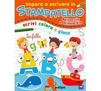 Impara a scrivere in stampatello. Maiuscolo e minuscolo