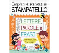 Impara a scrivere in stampatello. Maiuscolo e minuscolo