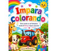 IMPARA COLORANDO: ENTRA ANCHE TU NEL FANTASTICO MONDO DI GINNY E IMPARA COLORANDO