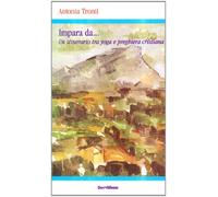 Impara da... Un itinerario tra yoga e preghiera cristiana