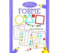 Impara e gioca con le forme. Viva la geometria!