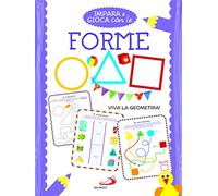 Impara e gioca con le forme. Viva la geometria!
