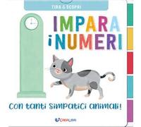 Impara i numeri con tanti simpatici animali. Ediz. a colori
