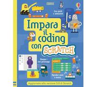 Impara il coding con Scratch. Ediz. a spirale