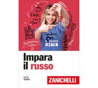 Impara il russo - Zanichelli (Lingua in pratica)