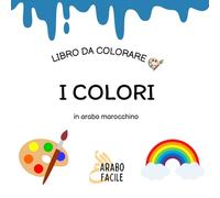 Impara la Darija colorando | I colori: Colora e scopri i colori in arabo marocchino