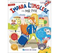 Impara l'inglese con Mr Fox. Let's read and play. Ediz. a colori. Con 40 stickers. Con QR code per accedere alle tracce audio. Vol. 1