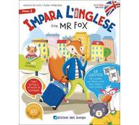 Impara l'inglese con Mr Fox. Let's read and play. Ediz. a colori. Con QR code per tracce audio. Vol. 1