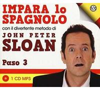 Impara lo spagnolo con il divertente metodo. Paso 3. Audiolibro. CD Audio