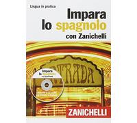 Impara lo spagnolo. Ediz. bilingue. Con 2 CD Audio