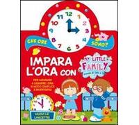 Impara l'ora con my little family