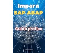 Impara SAP ABAP: Guida Pratica