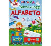 Impara, scrivi e leggi l'alfabeto. Ediz. a colori