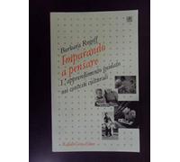 Imparando a pensare. L'apprendimento guidato nei contesti culturali