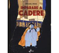 Imparare a cadere