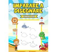 Imparare a Disegnare Bambini 7 Anni: 50 disegni per giovani amanti dell'arte!