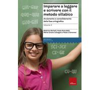 Imparare a leggere e scrivere con il metodo sillabico. Vol. 4 - AA.VV.