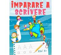 Imparare a Scrivere: Libro Prescolare di Pregrafismo e Prescrittura per Tracciare le Lettere dell’Alfabeto, Numeri e Linee. Attività di scrittura e ... bambini in età prescolare e scolare: Età 3+