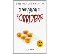Imparare a sorridere