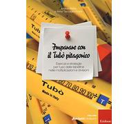 Imparare con il tubò pitagorico. Con strumento