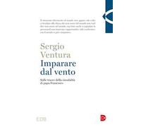 Imparare dal vento. Sulle tracce della sinodalità di papa Francesco