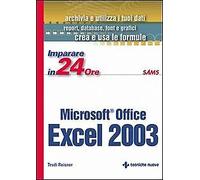 Imparare Excel 2003 in 24 ore