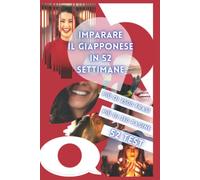 IMPARARE IL GIAPPONESE IN 52 SETTIMANE