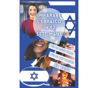 IMPARARE L'EBRAICO IN 52 SETTIMANE